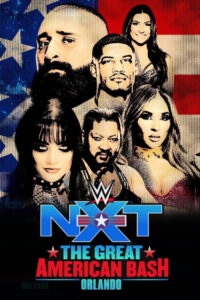 WWE NXT The Great American Bash 2026 PPV Live 6/28/26 June 28th 2026